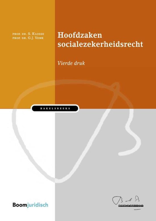 Bakelsinstituut  -   Hoofdzaken socialezekerheidsrecht