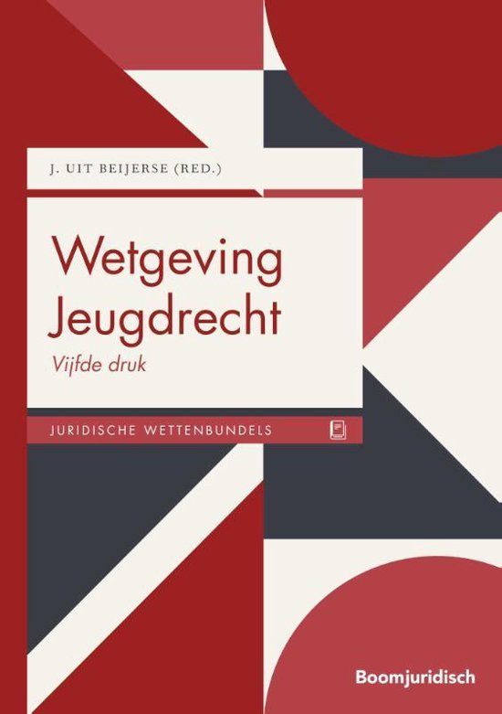 Boom Juridische wettenbundels - Wetgeving Jeugdrecht