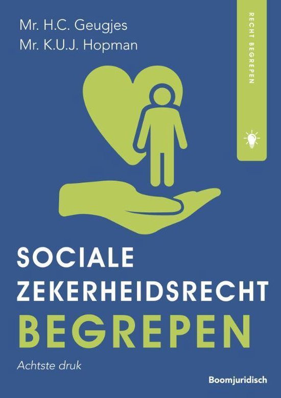 Recht begrepen - Socialezekerheidsrecht begrepen