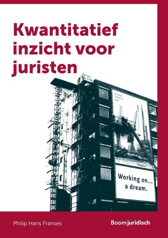 Boom Juridische studieboeken - Kwantitatief inzicht voor juristen