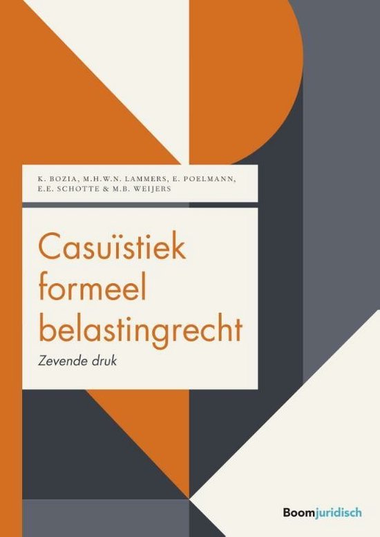 Boom fiscale casuïstiek - Casuïstiek formeel belastingrecht