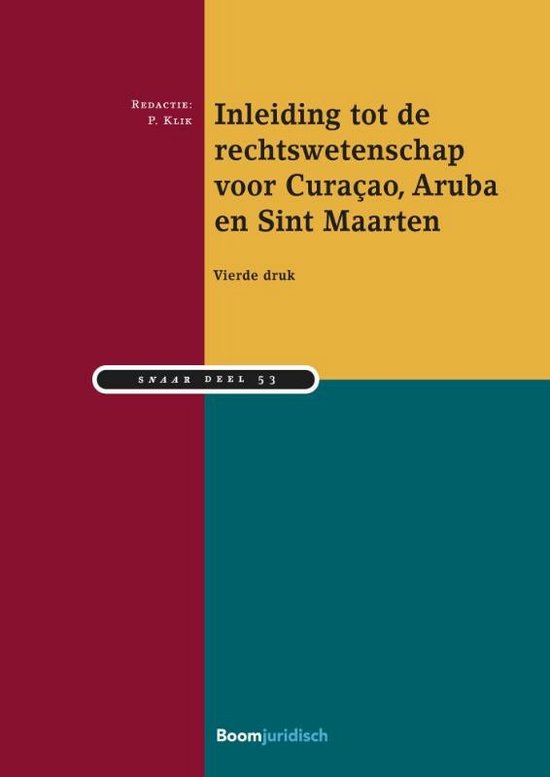 SNAAR 22 - Inleiding tot de rechtswetenschap voor Curaçao, Aruba en Sint Maarten