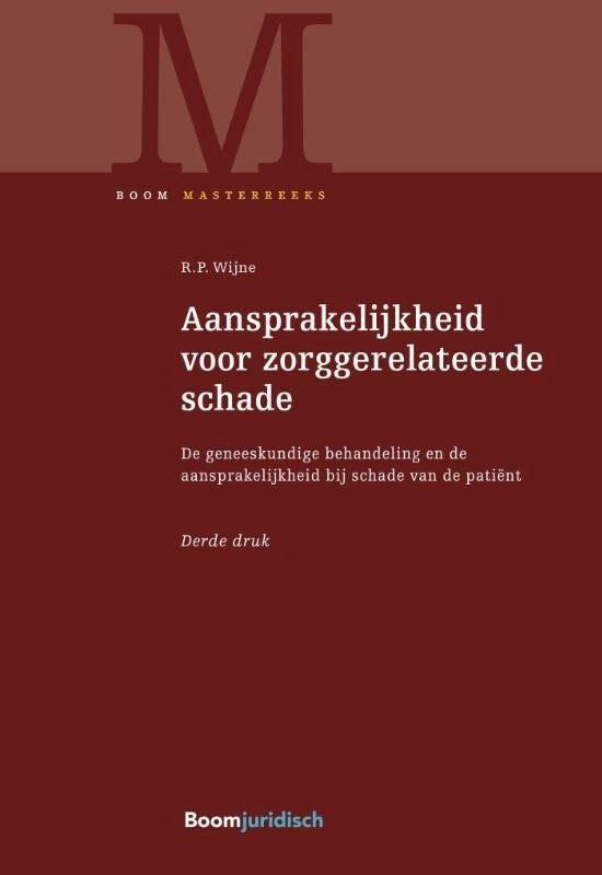 Boom Masterreeks - Aansprakelijkheid voor zorggerelateerde schade