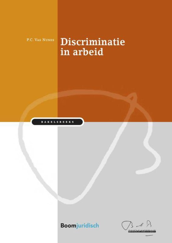 Bakelsreeks  -   Discriminatie in arbeid