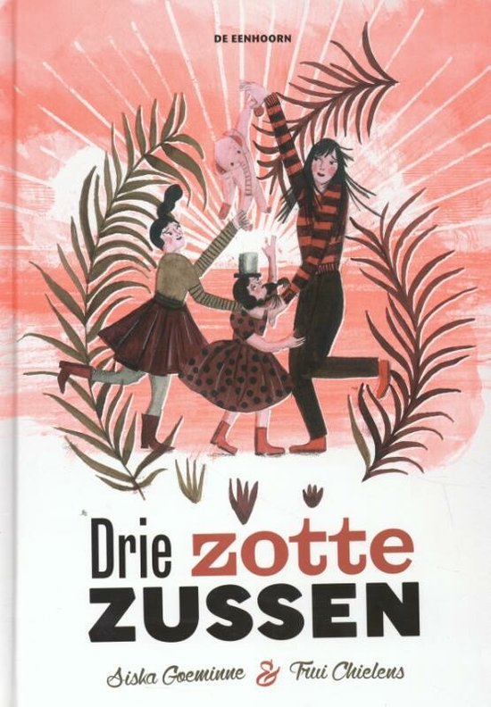 Drie zotte zussen