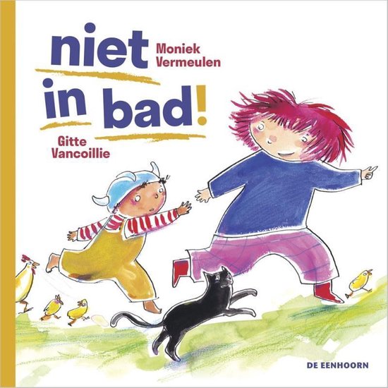 Niet in bad!