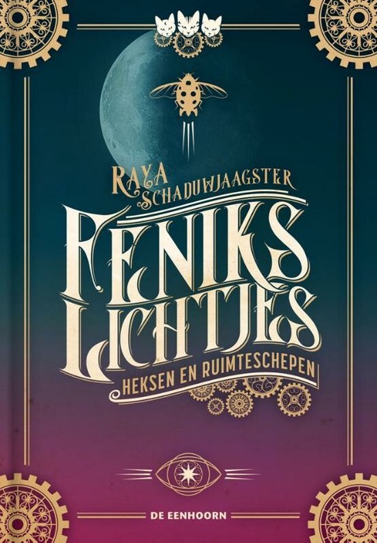 Feniks Lichtjes 1 - Heksen en ruimteschepen