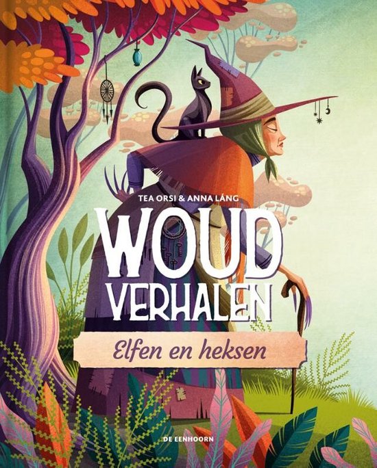 Woudverhalen - Elfen en Heksen