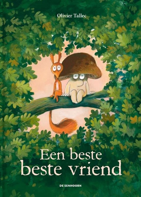 De Eekhoorn 4 - Een beste beste vriend