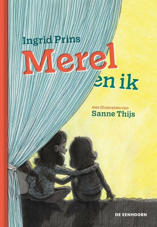 Merel en ik