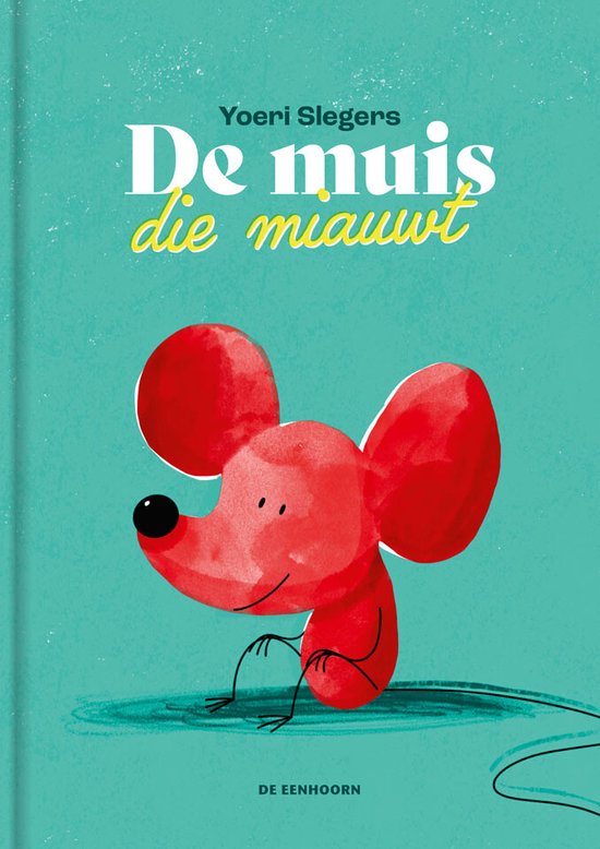 De muis die miauwt