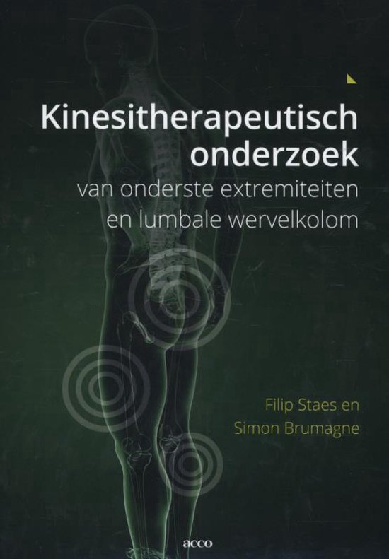 Kinesitherapeutisch onderzoek van onderste extremiteiten en lumbale wervelkolom