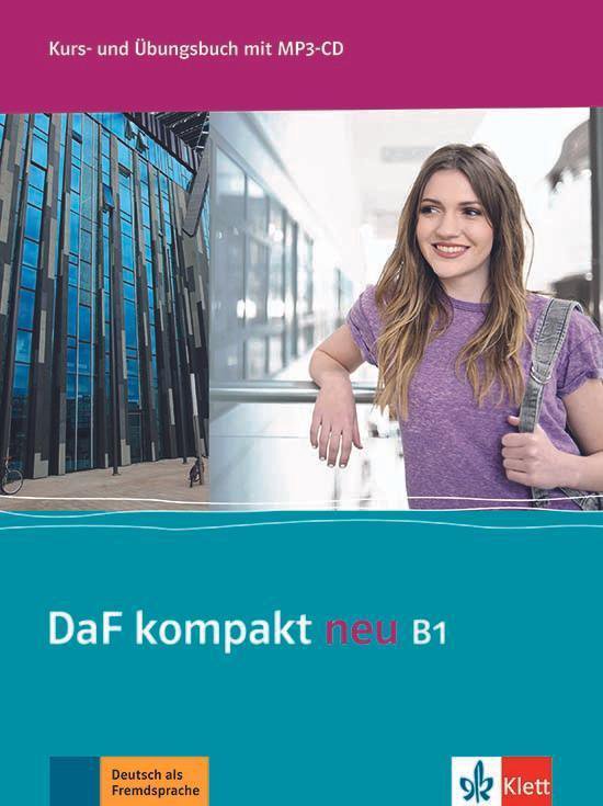 DaF kompakt neu B1 Kurs- und Übungsbuch mit MP3-CD