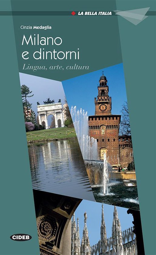 La Bella Italia A2: Milano e dintorni libro + MP3