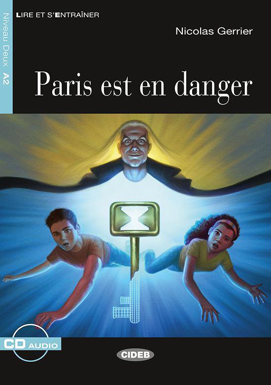 Lire et s'entraîner A2: Paris est en danger livre + CD audio