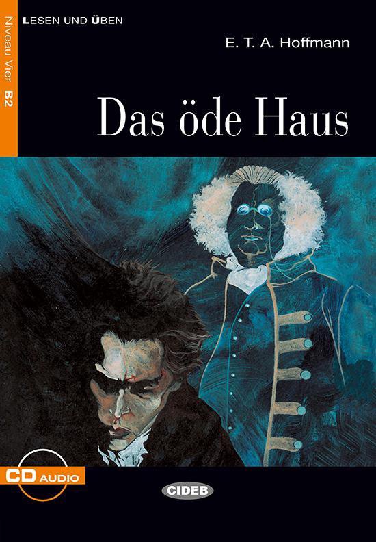 Lesen und Üben B2: Das öde Haus Buch + Audio-CD