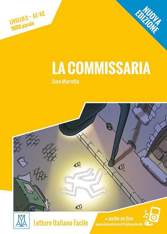 Letture Italiano Facile - La commissaria (A1/A2) libro + MP3