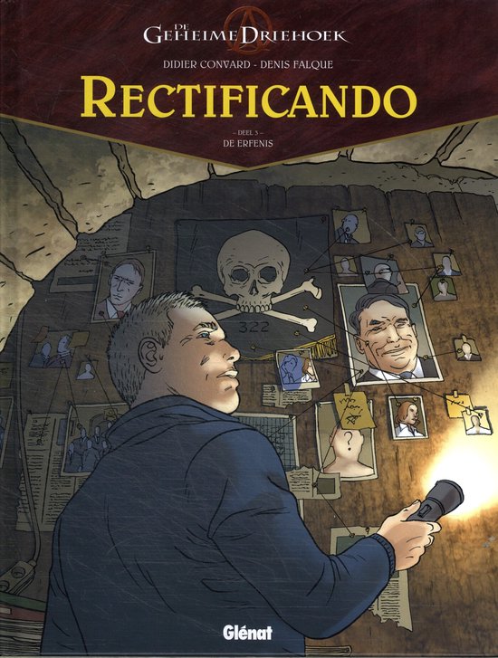 Rectificando 3 - De erfenis