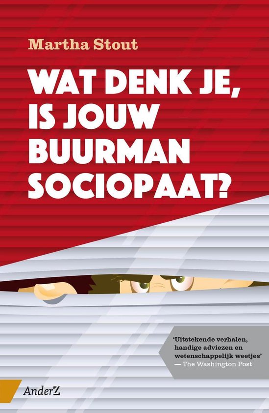 Wat denk je, is jouw buurman sociopaat ?