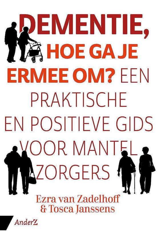 Dementie, hoe ga je ermee om?