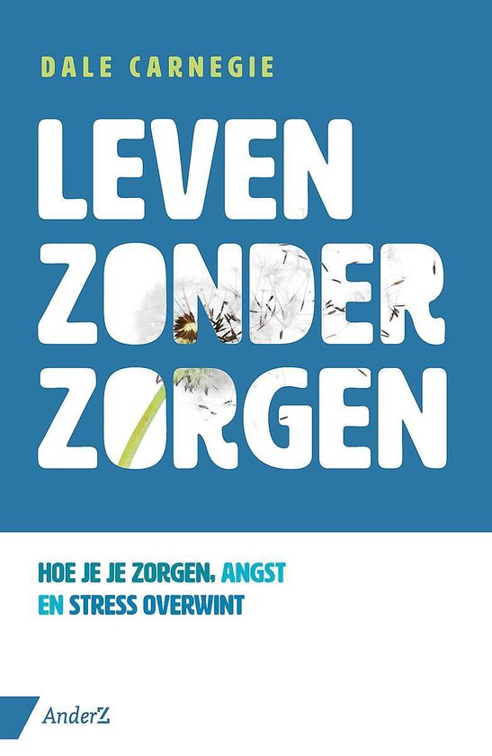 Leven zonder zorgen