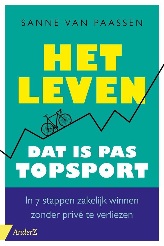 Het leven, dat is pas topsport