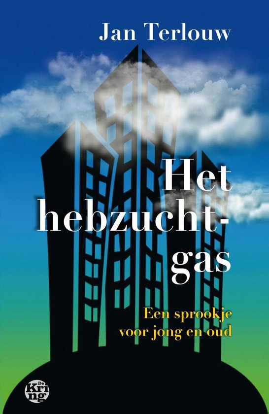 Het hebzuchtgas