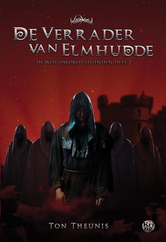 De Witchworld-legendes 2 - De verrader van Elmhudde