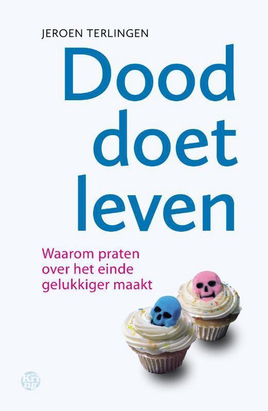 Dood doet leven