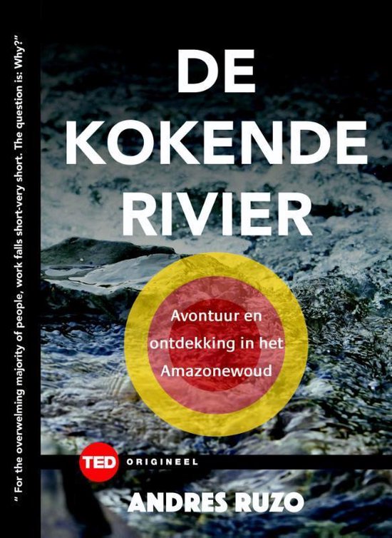 TED-boeken  -   De kokende rivier