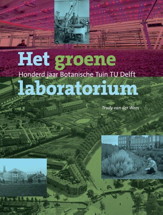 Het groene laboratorium