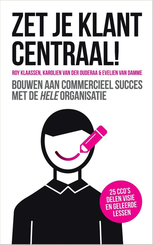 Zet je klant centraal!