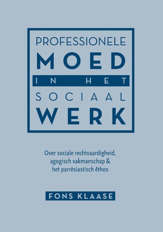 Professionele moed in het sociaal werk