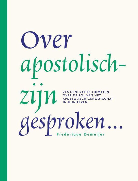 Over apostolisch-zijn gesproken…