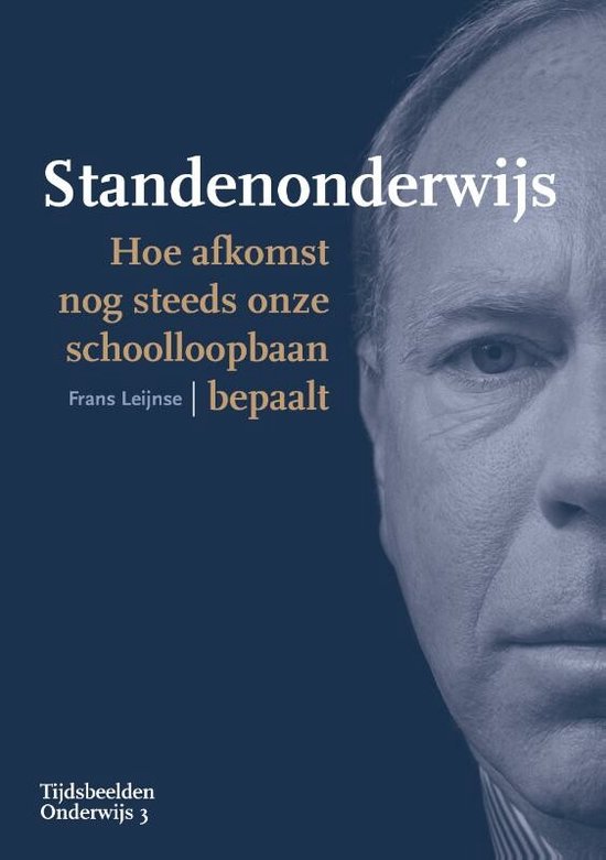 Tijdsbeelden Onderwijs 3 -   Standenonderwijs