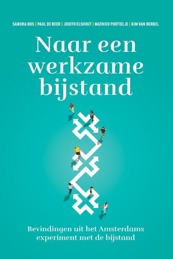 Naar een werkzame bijstand