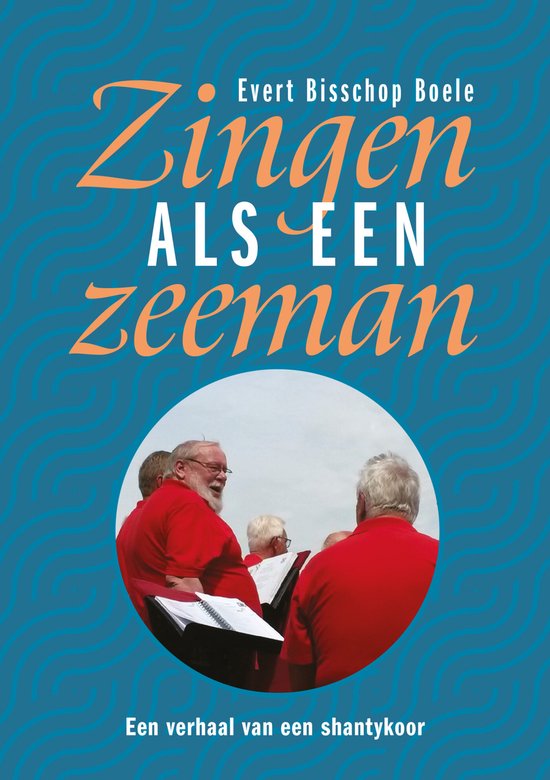 Zingen als een zeeman