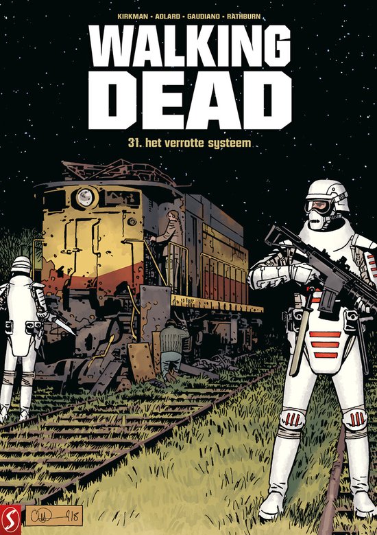 Walking Dead 31 - Het verrotte systeem