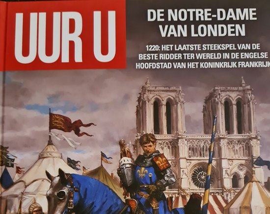 Uur U HC 16 De Notre-Dame van Londen