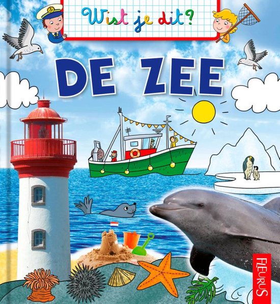 Wist je dit ? - De zee