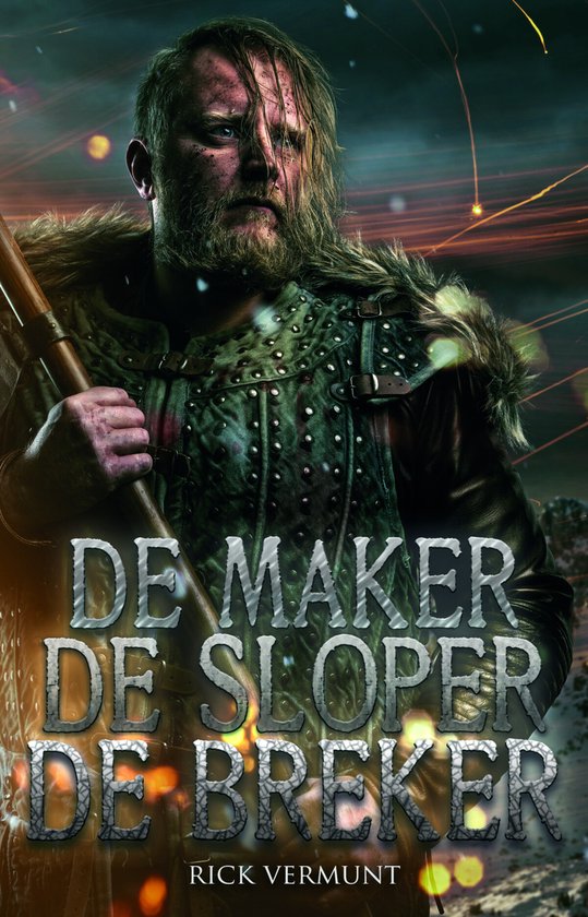 De maker, de sloper, de breker