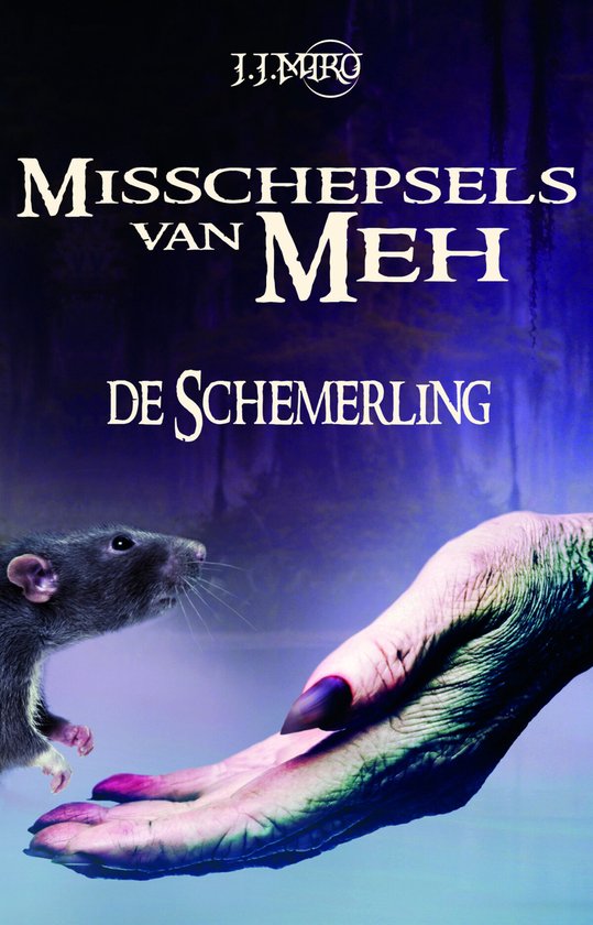 Misschepsels van Meh  -   De schemerling