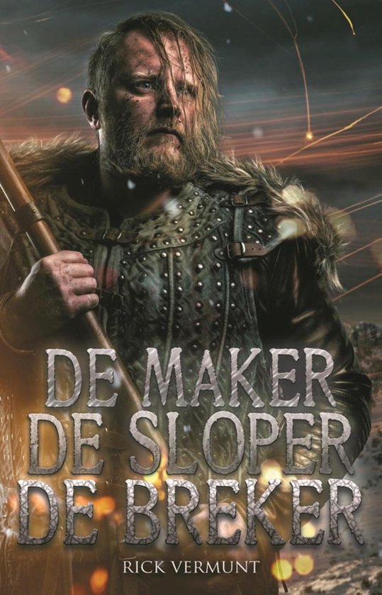 De maker, de sloper, de breker