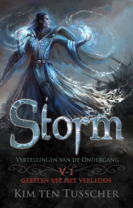 Vertellingen van de ondergang 5.1 - Storm 1