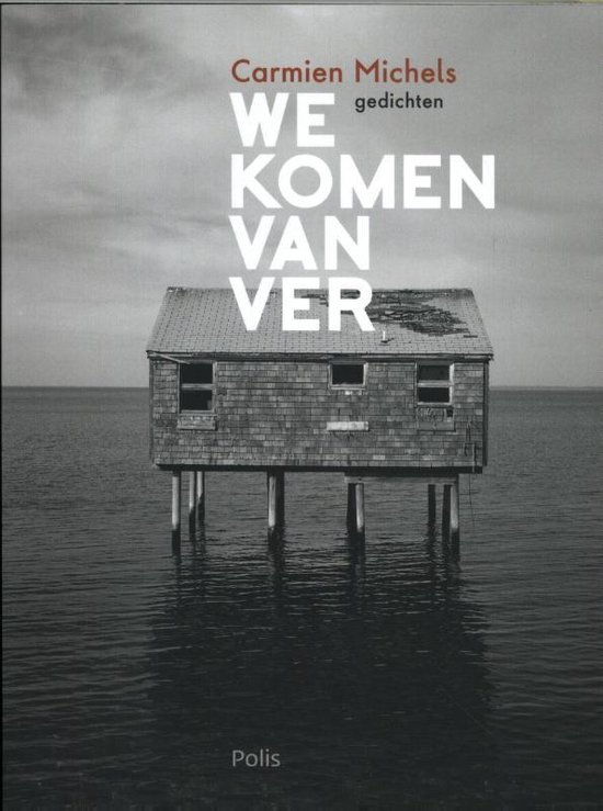 We komen van ver