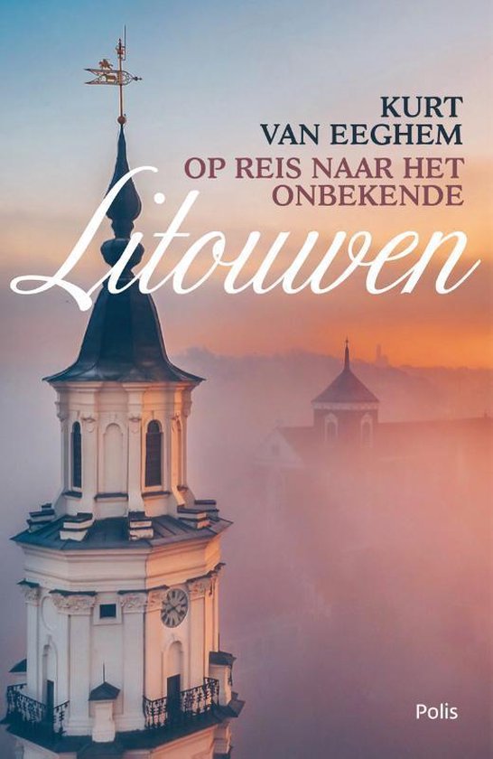 Op reis naar het onbekende Litouwen