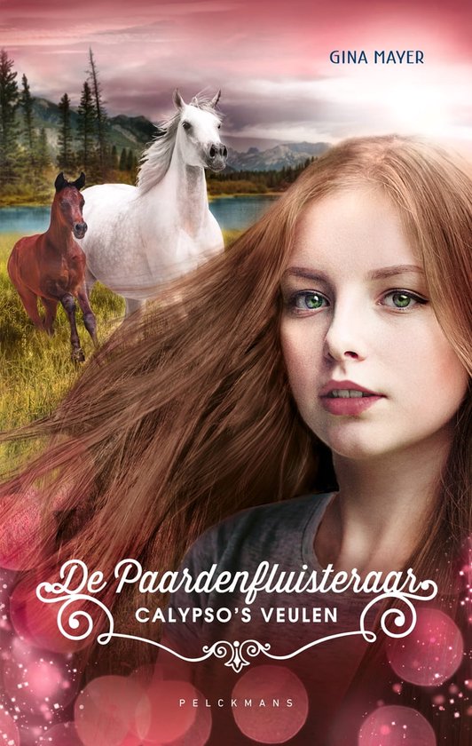 De paardenfluisteraar 6 - Calypso's veulen