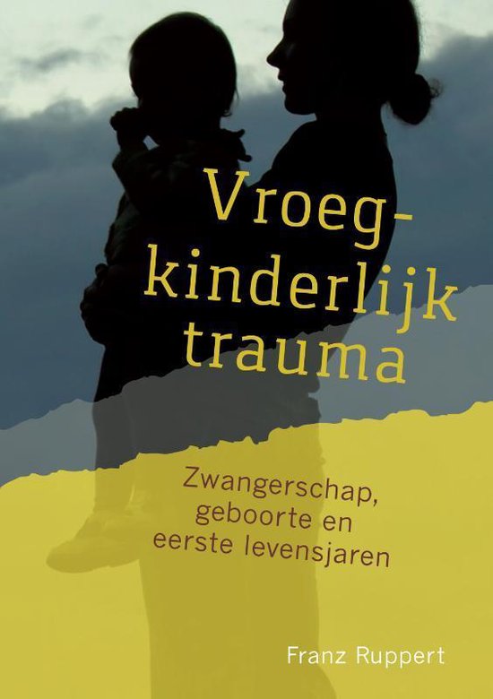 Vroegkinderlijk trauma