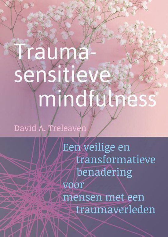 Traumasensitieve mindfulness