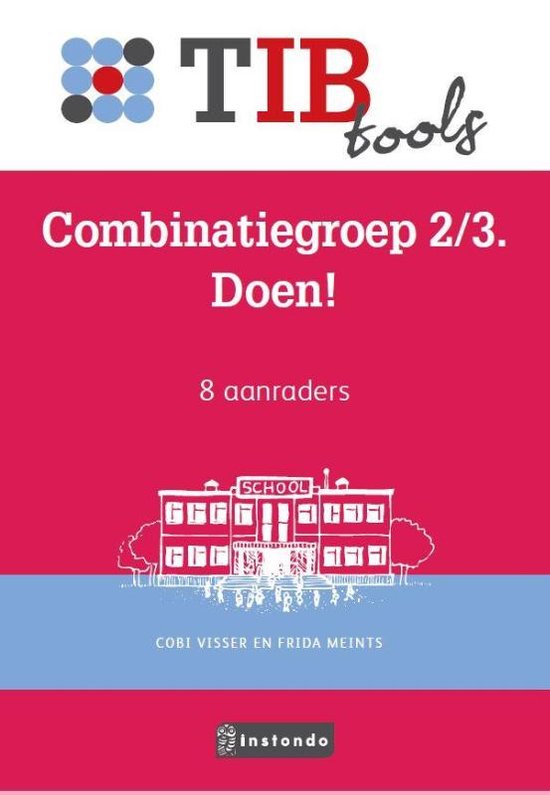 TIBtools - Combinatiegroep 2/3. Doen!